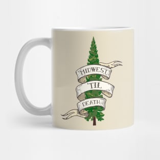 Midwest Til Death ))(( Midwest Pride Design Mug